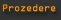 Das Prozedere